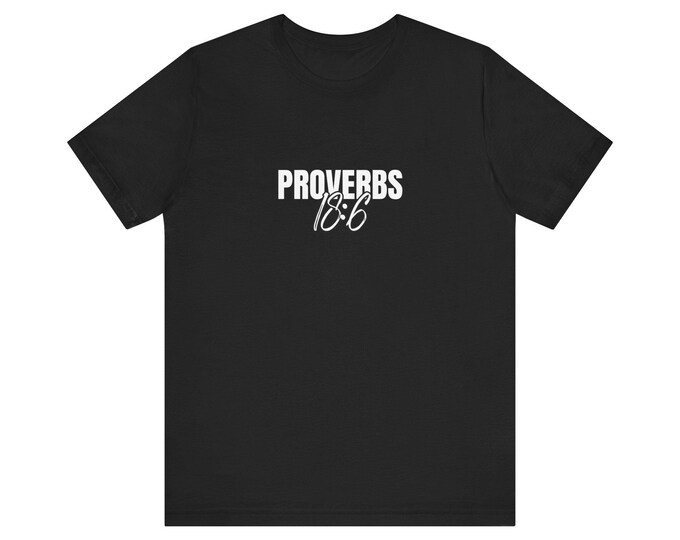Proverbs 18:6 Tee