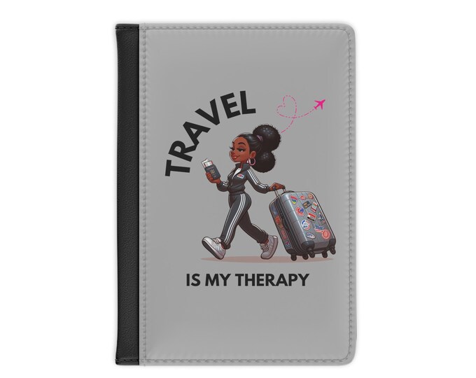 Travel is My Therapy Passport Cover