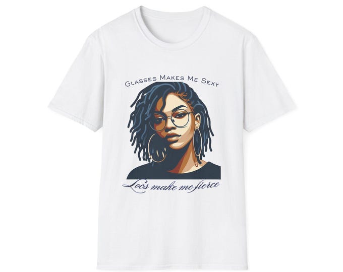 Locs Make Me Fierce T-Shirt