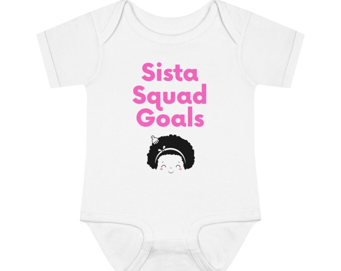 Sista Squad Goals Baby Rib Bodysuit