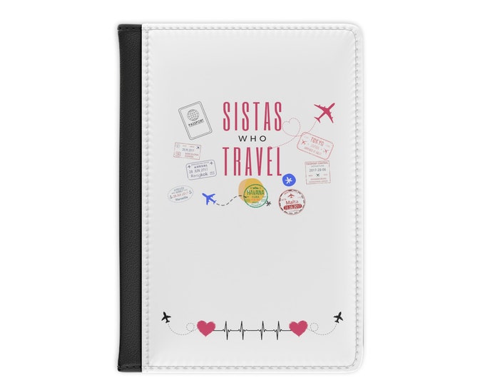 Sistas Who Travel Passport Cover