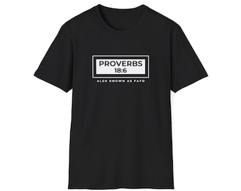 Proverbs 18:6 T-Shirt