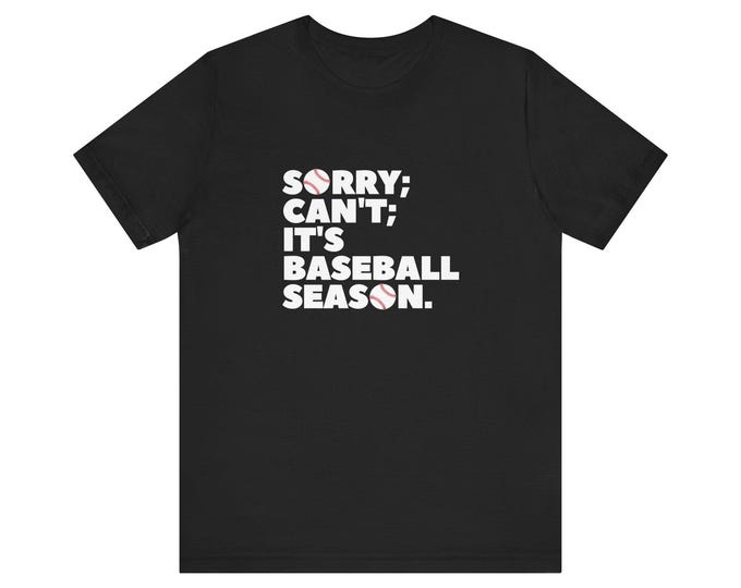 It's Baseball Season Tee