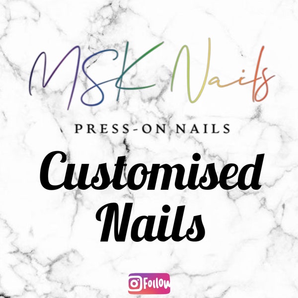 Customised Nails - Press-on Nails