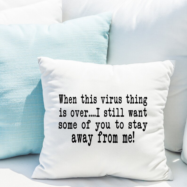 Funny Throw Pillow Sarcastic Throw Pillow Virus Stay Away Etsy