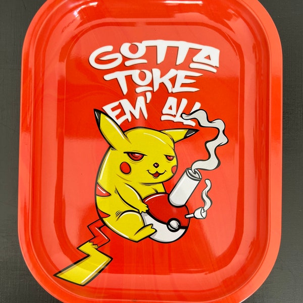 Gotta Toke Them All Pokemon Rolling Tray 420 Cadeau d'anniversaire