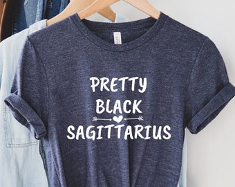 Pretty Black Sagittarius, Sagittarius Shirt, Sagittarius Zodiac, Sagittarius Gift, Zodiac Art Gifts, Zodiac Sagittarius Gift for Sagittarius