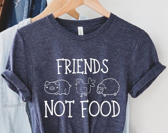 Friends Not Food Shirt, Animal Lover Tee, Vegan Shirt, Plant Based Shirt, Vegan Gift Shirt, Animal Rights Shirt, Vegan Activist Shirt