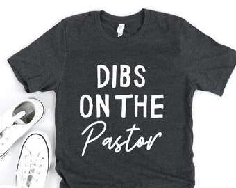 Pastor Shirt - Gifts For Pastor - Pastors Wife Shirt - Pastors Wife - Pastors Wife Gift - Christian Shirt - Preachers Wife - Faith Shirt