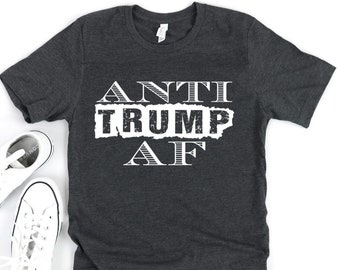 Anti Trump Shirt - Nope Trump - Anti Trump Tee - Democrat Shirt - Protest Shirt - Gift for Liberal - Impeach Trump - Political Shirt
