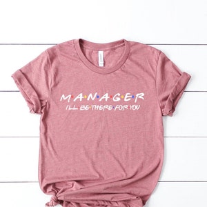 Manager Shirt - Manager Gift - Basketball Manager - Volleyball Manager Shirt - Boss Shirt - Manager Matching Shirt - Team Manager Boss Tee