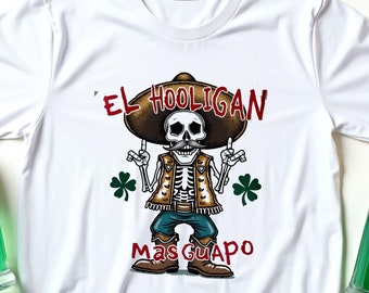 El Hooligan Mas Guapo T-Shirt, St. Patricks Tagest-Shirt, lustiges irisches Stolz-Hemd, Hooligan-Humor-T-Stück, St. Pats Feier, glücklicher Hooligan