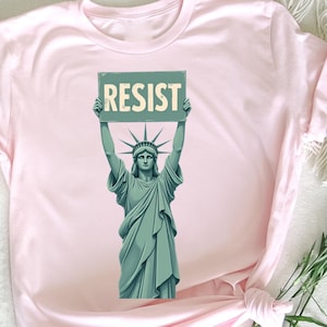 Resist T-Shirt, Inspirational Protest Shirt, Political Statement Shirt, Empowerment Tee, Resistance,  Activism T-shirt, Fight for Change