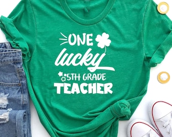 One Lucky 5th Grade Teacher St. Patrick's Day Shamrocks, Shamrock Teacher , Lucky Teacher, St. Patrick’s Day Gift, Teacher Appreciation