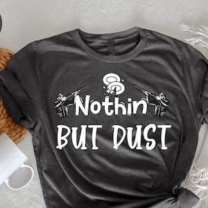 Nichts aber Staub T-Shirt, Schießen Skeet, Skeet Shooter Geschenk, Schießen Liebhaber Shirt, Lustige Jagd T-shirt, Zielschießen, Schießen T-Shirt