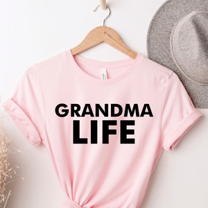Grandma Life, Favorite Grandma, Grandma Shirt, Gift for Grandma, Grandma, Grandmother Shirt, New Grandparents, Grandma To Be, New Grandma