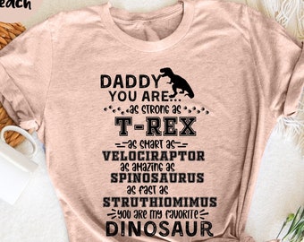Daddy You Are as Strong, T-Rex Dad Shirt, Funny Birthday Tee, Dinosaur Outfit, Father Day Gifts, Father Day Present, Dinosaurs Funny