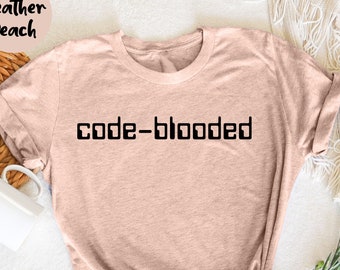 Code-Blooded Shirt, Computer Science Tech Entwickler, IT T-Shirt, Software Engineer Shirt, Programmierer Shirt, Lustiger Code, Programmierer Shirt
