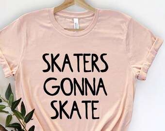 Skater going to Skate - Skater Shirt - Rollschuhlaufen - Roller Skater Geschenk - Roller Skates - Roller Derby Shirt - Roller Skaten Shirt