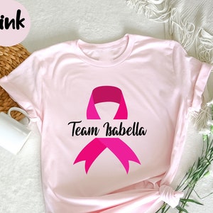 Personalized Team Cancer Shirt, Cancer Support Team Shirt, Pink Ribbon, Cancer Survivor, Cancer Awareness , Breast Cancer Support Shirt