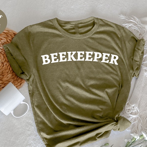 Beekeeper Shirt, Gift for Beekeeper, New Beekeeper Gift , Honeybee Shirt, Beekeeping Tshirt, Bee Farmer Shirt, Local Beekeeper Tshirt