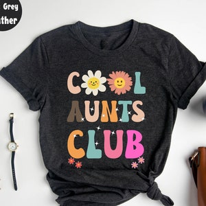 Cool Aunt Club T-Shirt, Auntie Shirt, Aunt Tshirt,  Funny Auntie Shirt, Cool Aunt, Pregnancy Announcement, Best Aunt Gift, Gift for Aunt,