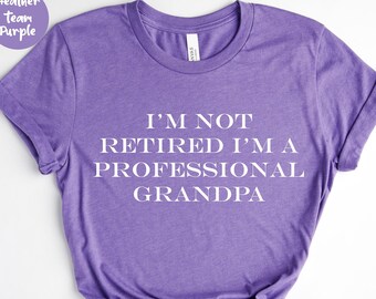I'm not retired I'm a professional grandma - Grandma Gift - Nana Shirt - New Grandma Gift - Grandma Tee - Mimi Shirt -  Cute Grandma
