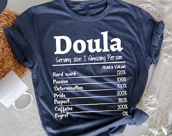 Funny Doula Shirt, Gifts For Doula, Midwife Shirt, Doula T-shirt, Doula Life Shirt, Doula Gifts, Birth Work Shirt, Let's Doula This