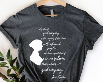 Jane Austen Shirt, Bookish Gift Shirt, Obstinate Headstrong Girl Shirt, Pride And Prejudice, Jane Austen Fan Shirt Feminist Shirt Book Lover