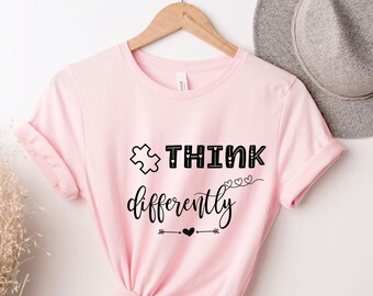 Denk anders Shirt, Leraar speciaal onderwijs, SPED Gift, Autisme Shirt, Autisme Leraar Shirt, Autisme Awareness, Autisme Mom Shirt