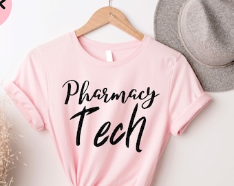 Pharmacy Tech Shirt, Pharmacy Tech Gift Idea, Pharmacist Shirt, Pharmacy Graduation Gift, Pharmacy Student, Pharmacy Technician Tshirt
