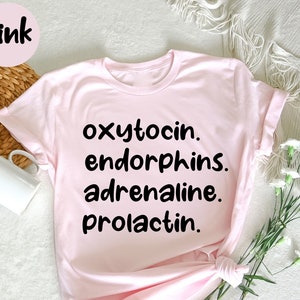 Oxytocin Shirt, Hormones Shirt, Gifts For Doula, Midwife Shirt, Doula Life Shirt, Doula Gifts, Birth Work Shirt, Doula Apparel,