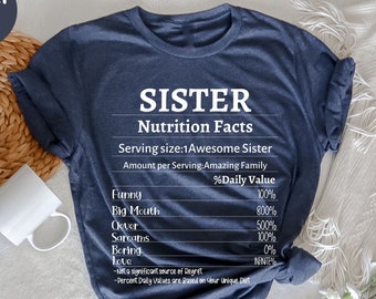 Sister Nutrition Shirt, Funny Shirts for Sisters, Shirt For Sister, Proud Sister Shirt, Matching Sisters Shirt, Little Sister Birthday Shirt