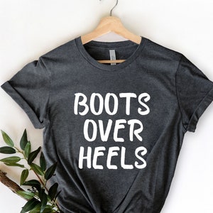 Boots Over Hells - Country Music Shirt - Country Legends, - 90s Music Shirt - Country Concert Shirt - Country Girl - Country Music Song