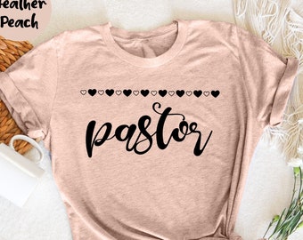 Pastor Shirt, Baptist Pastor Shirt, Gift for Pastor, ,Pastor TShirt, Preacher wife, Preacher Shirt, Pastors Wife Shirt,, Pastor Appreciation