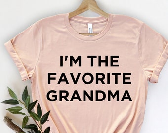 Ich bin die Lieblings Oma, Oma Shirt, Geschenk für Oma, Oma Shirt, Oma Shirt, neue Großeltern, Oma zu sein, neue Oma