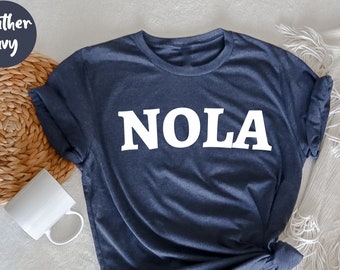 NOLA Shirt, New Orleans Shirt, Nola Souvenir Tshirt, Louisiana Mardi Gras, Nola Carnival, Nola Vacation , Nola Tourist Shirt, NOLA Gifts