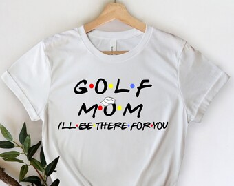 Golf Mom Shirt - Shirt für Mama - Golf Shirt - GolfEr Shirt - Golfspieler - Golf Liebhaber Shirt - Mom T - Golf Geschenk - Golf Liebhaber - Golfer Shirt