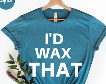 Wachsshirt - Wachsshirt - Schönheitssalon - Wachsshirt - Lizenzierter Ästhetiker - Kosmetikerin Geschenk - Hautpflege - Beauty Geschenk