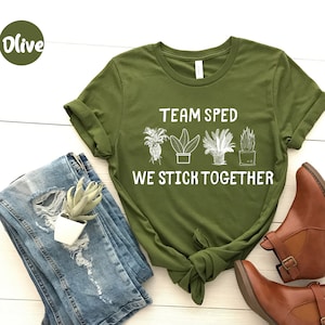 Team Sped We Stick, Sped Teacher Shirt - Sped Squad - Sped Gift - Sped Team - Special Ed - Special Education - Special Education Teacher