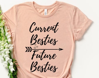 Best Friend Shirts - Bestie Shirts - BFF T Shirt - Besties Shirt - Bff T-Shirt - Best Friend Gift - BFF Matching - Gift for Friend - Bff Tee