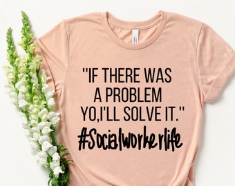 Sozialarbeiter Shirt - Soziale Arbeit - Sozialarbeiter Geschenk - Sozialarbeiter - Mitarbeiter - Geschenk für Sozialarbeiter - LCSW - Sozialarbeit Student