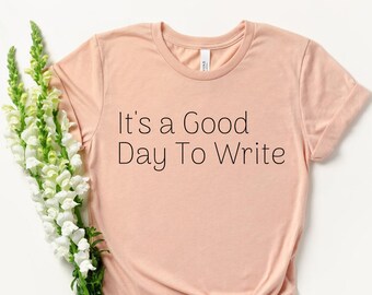 Writer Shirt - Journalist Shirt - Author Gift - Writer Gift - Author Shirt - Gifts for Writers - Novel Writing - Novelist Gift Book Writer