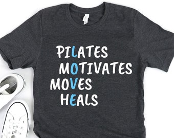 Pilates Shirt - Pilates Tee - Pilates Gift - Funny Pilates - Pilates Top - Pilates Lover - Yoga Shirt - Workout Shirt - Pilates Instructor