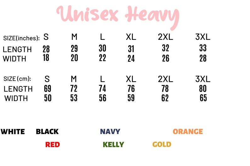 Puede incluir: Tabla de tallas para ropa Unisex Heavy, con medidas en pulgadas y cent&iacute;metros. Las tallas van de la S a la 3XL, con dimensiones de largo y ancho. Colores disponibles: blanco, negro, rojo, marino, verde, naranja y dorado.