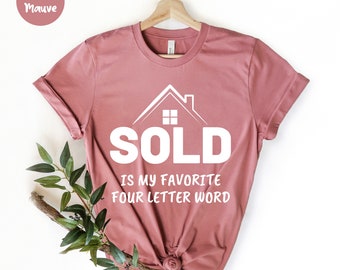 Verkocht is mijn favoriet, onroerend goed shirt, makelaar in onroerend goed, grappig onroerend goed, makelaar in onroerend goed, cadeau voor makelaar