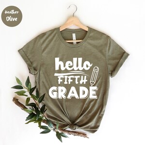Hello Fifth Grade Shirt, Back To 5th Grade, Custom Teacher, Fifth Grade , Teacher Shirt, Back to School Shirt, First Day of School Tee