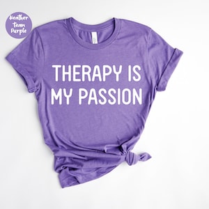 Therapie is mijn passie, therapeut shirt, psycholoog shirt, therapie shirt, therapeut cadeau, therapeut, psychiater cadeau, cadeau voor therapeut