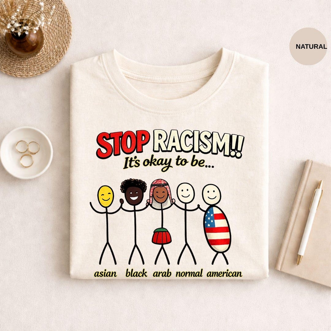 Stop Racism Message Shirt, Its Okay to Be Different , Equality