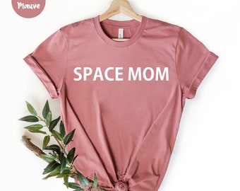 Space Mom Shirt, Mommy Astronaut Shirt, Moon Mama Shirt, Space Party shirt, Astro Mama, Mom Shirt, Funny Mom Shirt, Mom Shirt, Mother's Day